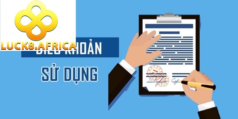 Điều Khoản Sử Dụng Luck8 1 Điều khoản và điều kiện tại Luck8 là gì?